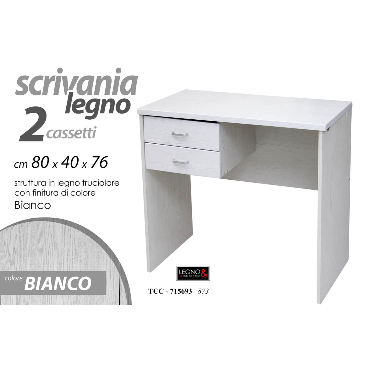 SCRIVANIA 2 CASSETTI CM.80X40X76 BIANCA